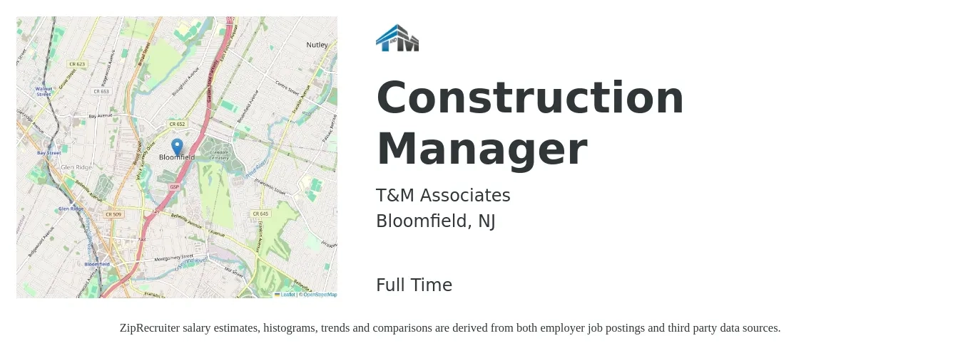 T&M Associates job posting for a Construction Manager in Bloomfield, NJ with a salary of $72,700 to $118,200 Yearly with a map of Bloomfield location.
