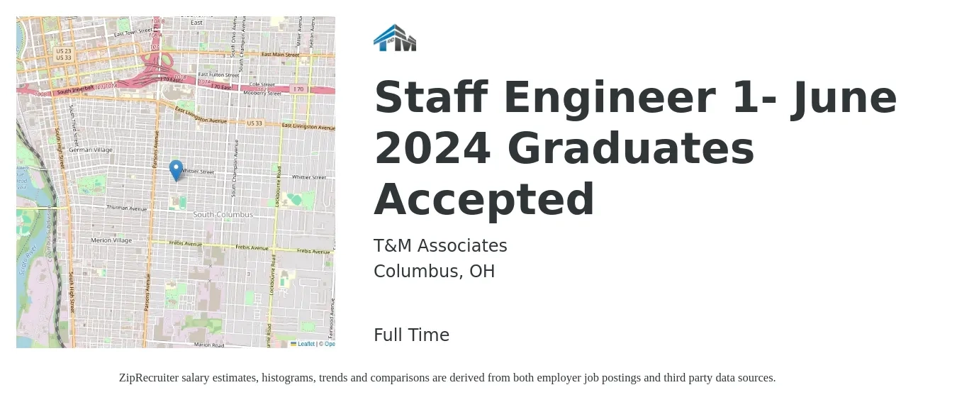 T&M Associates job posting for a Staff Engineer 1- June 2024 Graduates Accepted in Columbus, OH with a salary of $66,600 to $120,700 Yearly with a map of Columbus location.