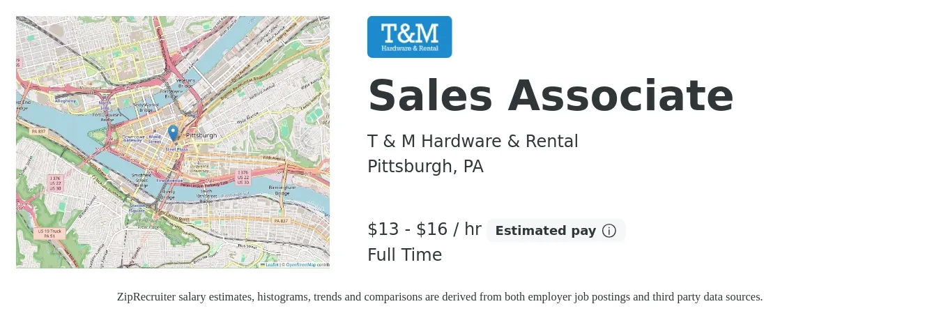 T & M Hardware & Rental job posting for a Sales Associate in Pittsburgh, PA with a salary of $14 to $17 Hourly with a map of Pittsburgh location.