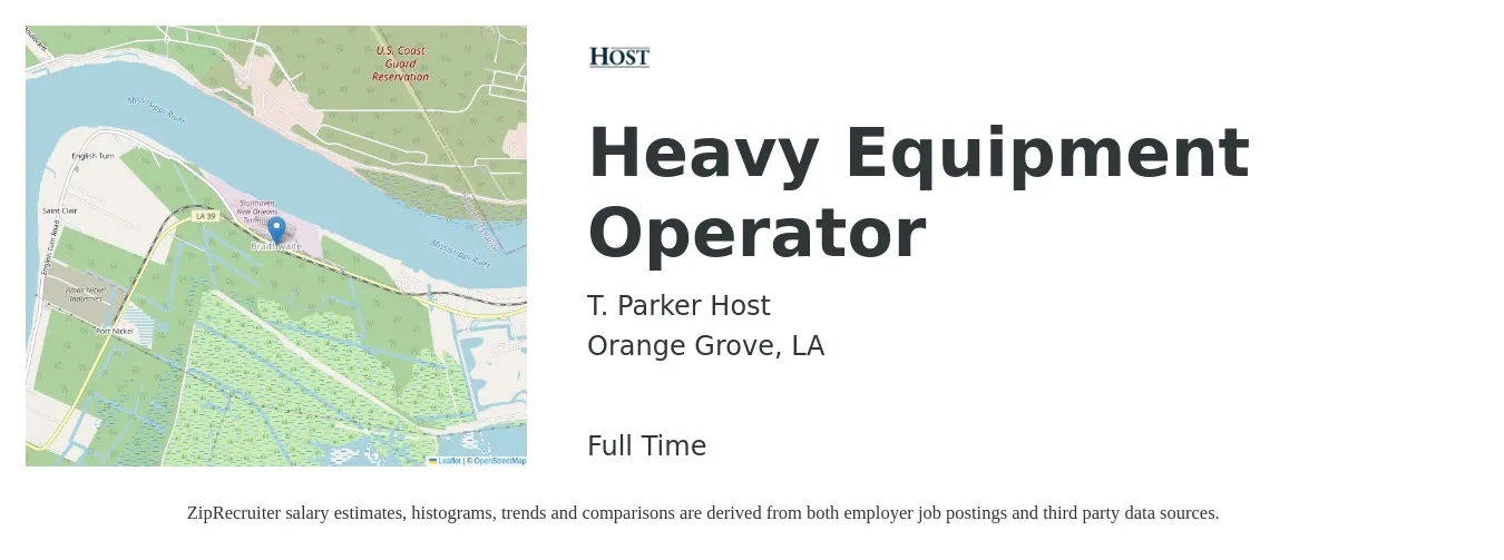 T. Parker Host job posting for a Heavy Equipment Operator in Orange Grove, LA with a salary of $22 to $30 Hourly with a map of Orange Grove location.