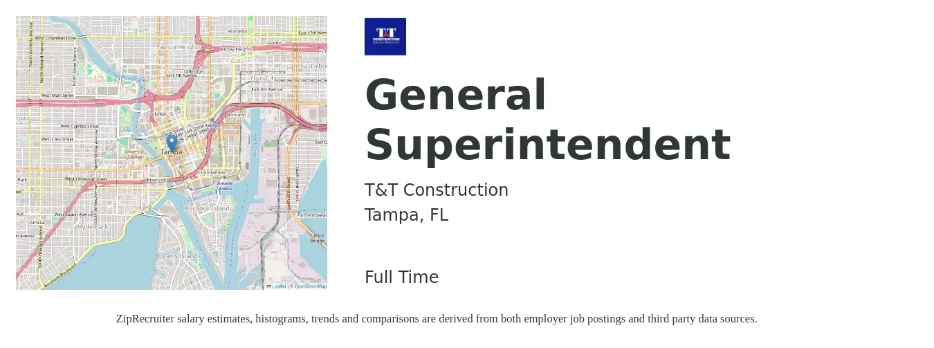 T&T Construction job posting for a General Superintendent in Tampa, FL with a salary of $67,100 to $109,100 Yearly with a map of Tampa location.