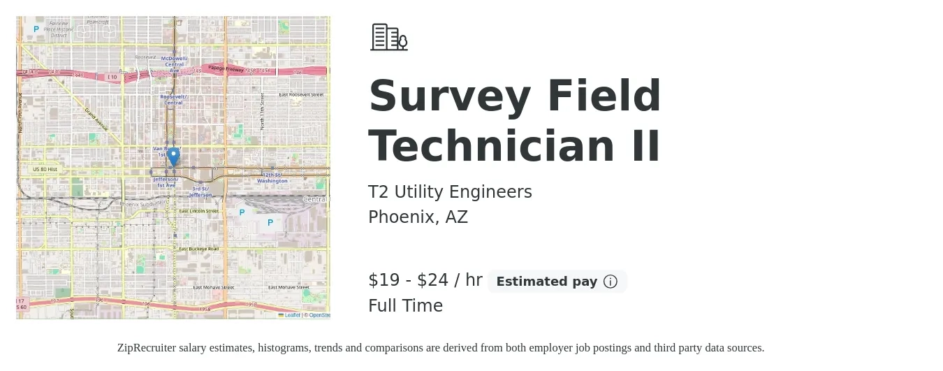 T2 Utility Engineers job posting for a Survey Field Technician II in Phoenix, AZ with a salary of $20 to $25 Hourly with a map of Phoenix location.