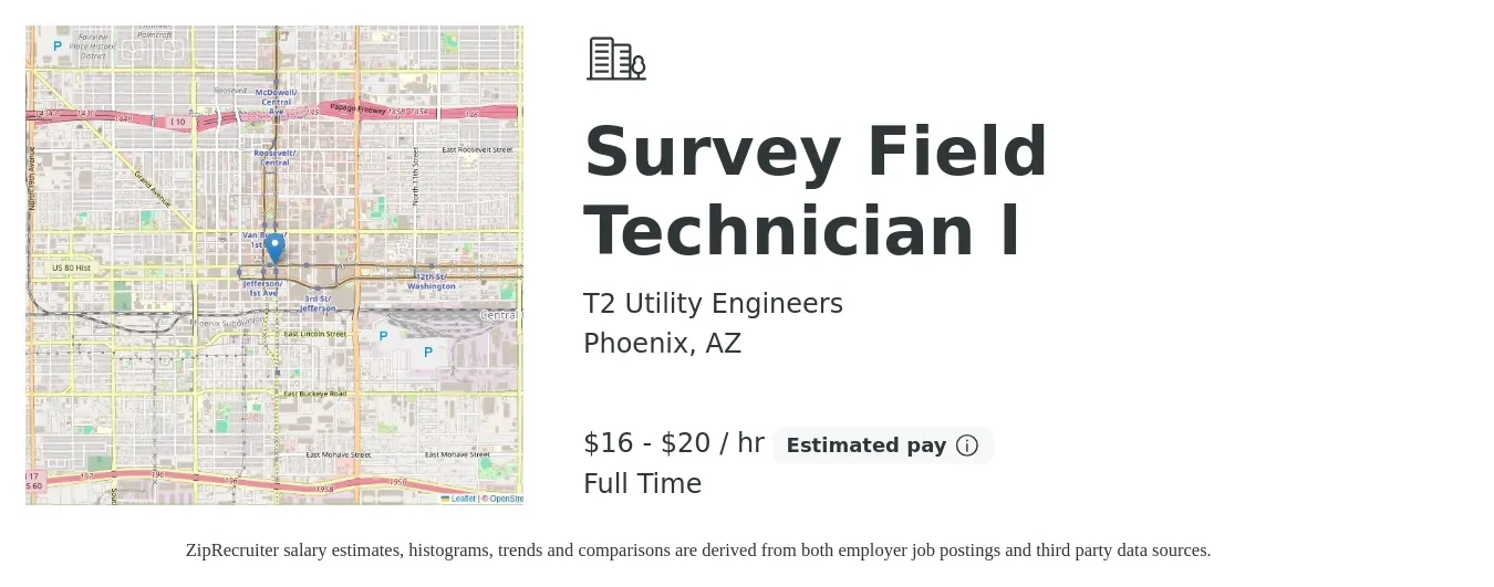 T2 Utility Engineers job posting for a Survey Field Technician l in Phoenix, AZ with a salary of $17 to $21 Hourly with a map of Phoenix location.