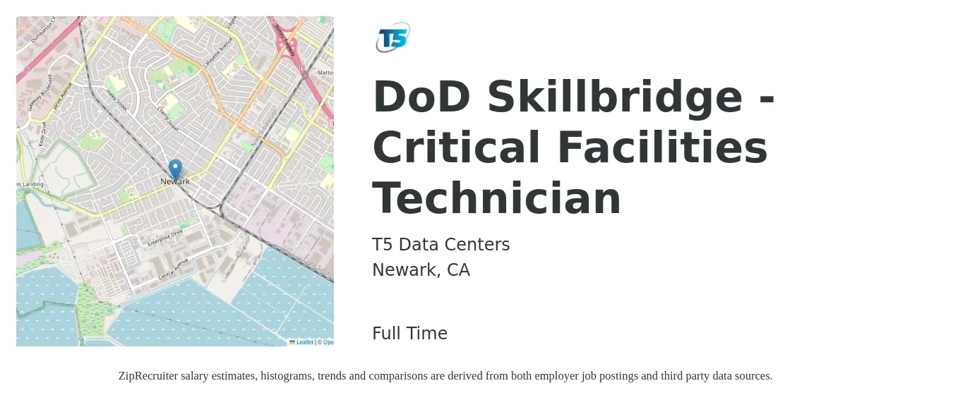 T5 Data Centers job posting for a DoD Skillbridge - Critical Facilities Technician in Newark, CA with a salary of $22 to $31 Hourly with a map of Newark location.