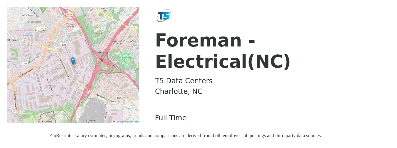 T5 Data Centers job posting for a Foreman - Electrical(NC) in Charlotte, NC with a salary of $31 to $46 Hourly with a map of Charlotte location.