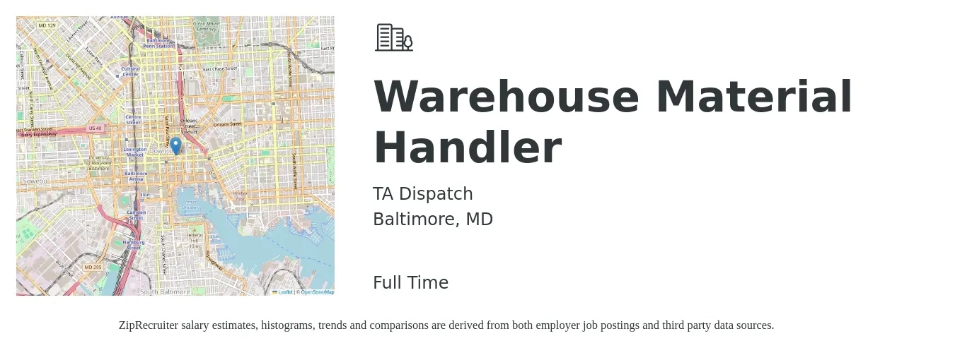 TA Dispatch job posting for a Warehouse Material Handler in Baltimore, MD with a salary of $17 to $20 Hourly with a map of Baltimore location.