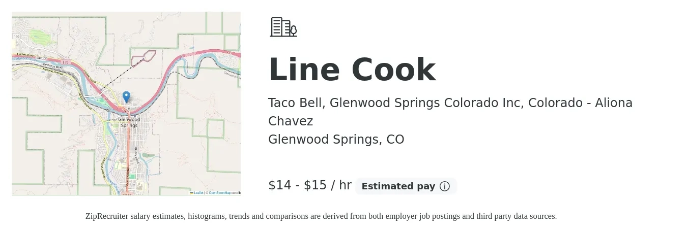 Taco Bell, Glenwood Springs Colorado Inc, Colorado - Aliona Chavez job posting for a Line Cook in Glenwood Springs, CO with a salary of $15 to $16 Hourly with a map of Glenwood Springs location.