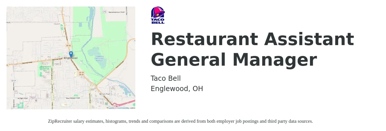 Taco Bell job posting for a Restaurant Assistant General Manager in Englewood, OH with a salary of $40,000 to $45,000 Yearly with a map of Englewood location.