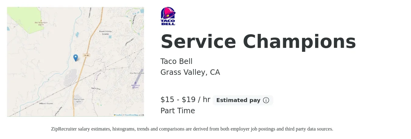 Taco Bell job posting for a Service Champions in Grass Valley, CA with a salary of $16 to $20 Hourly with a map of Grass Valley location.