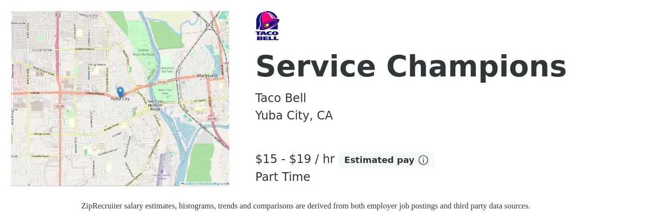 Taco Bell job posting for a Service Champions in Yuba City, CA with a salary of $16 to $20 Hourly with a map of Yuba City location.