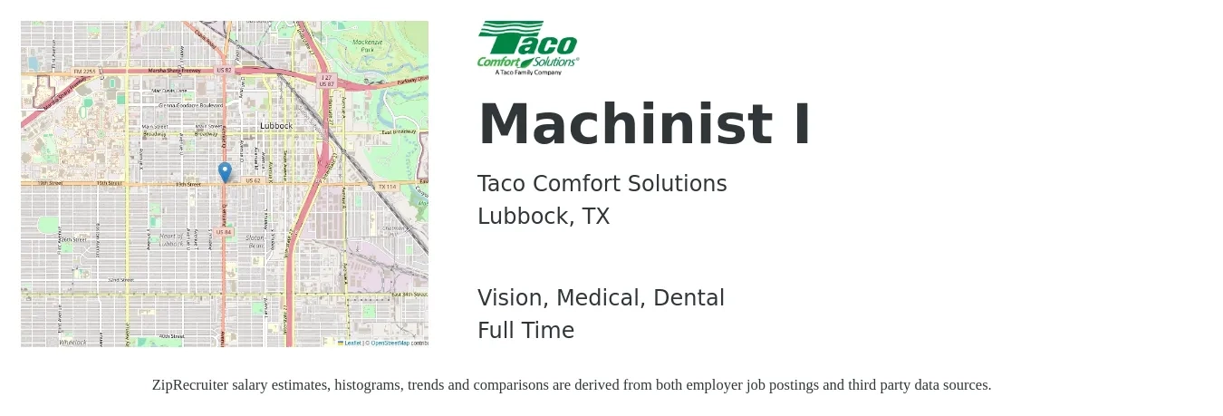 Taco Comfort Solutions job posting for a Machinist I in Lubbock, TX with a salary of $19 to $26 Hourly and benefits including vision, dental, life_insurance, medical, pto, and retirement with a map of Lubbock location.