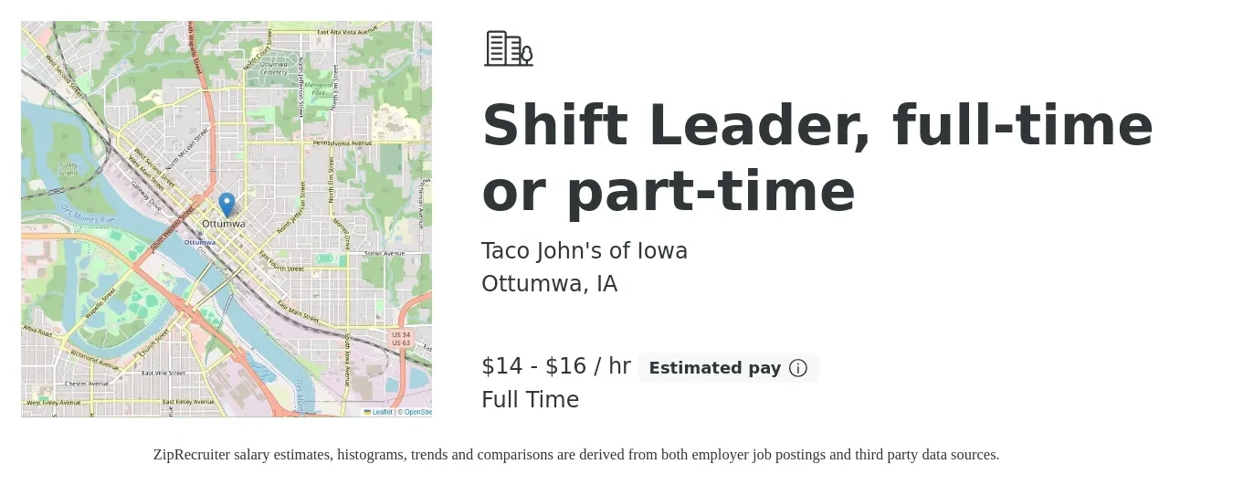 Taco John's of Iowa job posting for a Shift Leader, full-time or part-time in Ottumwa, IA with a salary of $15 to $18 Hourly with a map of Ottumwa location.