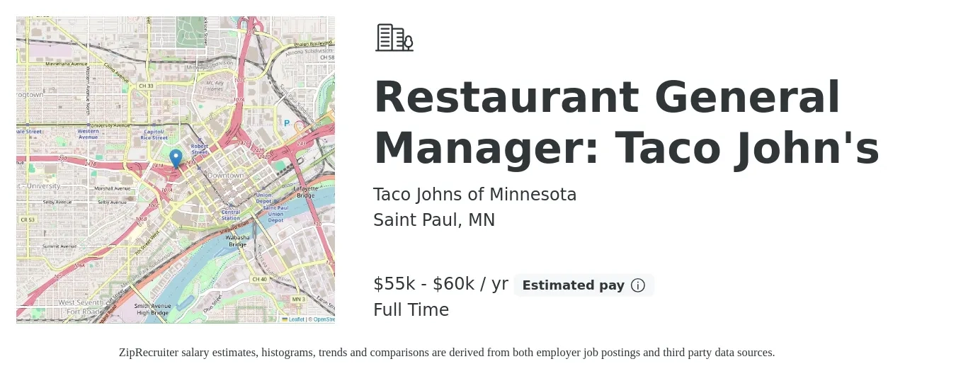 Taco Johns of Minnesota job posting for a Restaurant General Manager: Taco John's in Saint Paul, MN with a salary of $55,000 to $60,000 Yearly with a map of Saint Paul location.