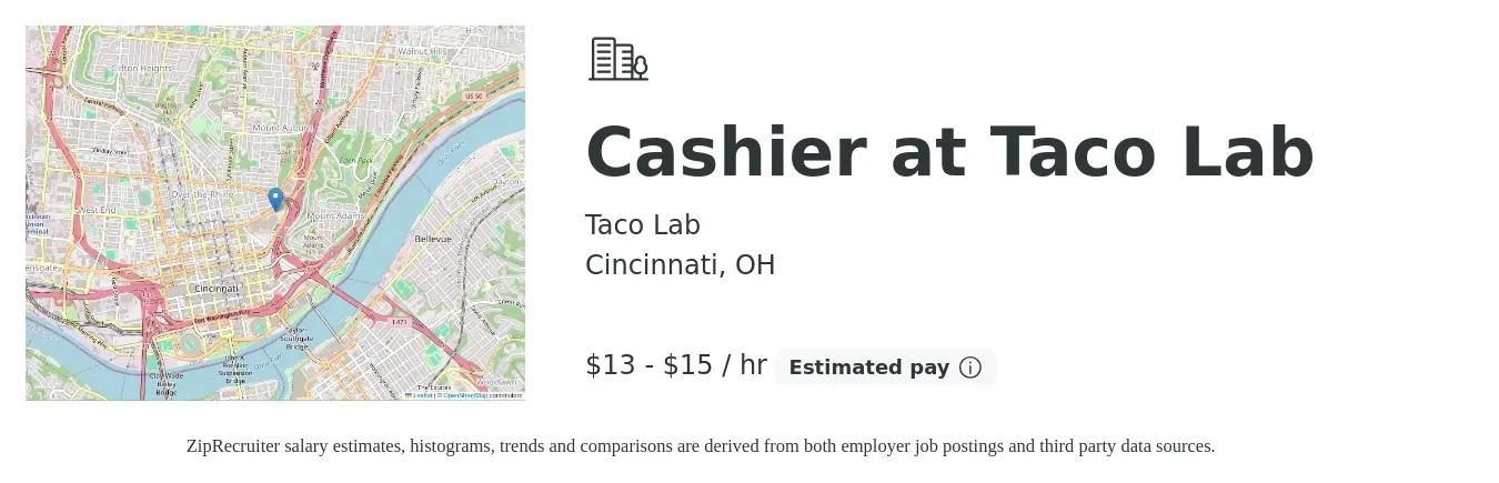 Taco Lab job posting for a Cashier at Taco Lab in Cincinnati, OH with a salary of $14 to $16 Hourly with a map of Cincinnati location.