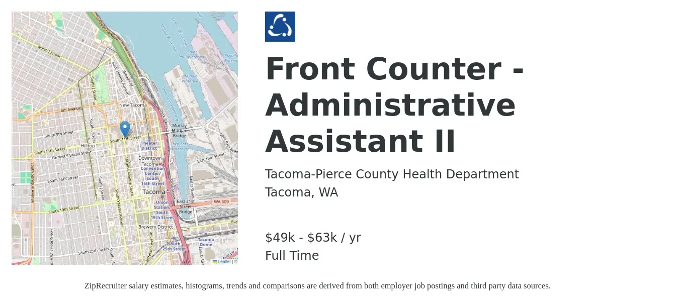 Tacoma-Pierce County Health Department job posting for a Front Counter - Administrative Assistant II in Tacoma, WA with a salary of $49,358 to $63,586 Yearly with a map of Tacoma location.