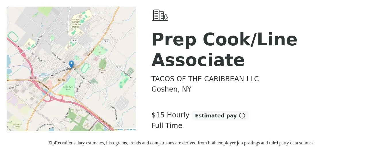 TACOS OF THE CARIBBEAN LLC job posting for a Prep Cook/Line Associate in Goshen, NY with a salary of $16 Hourly with a map of Goshen location.