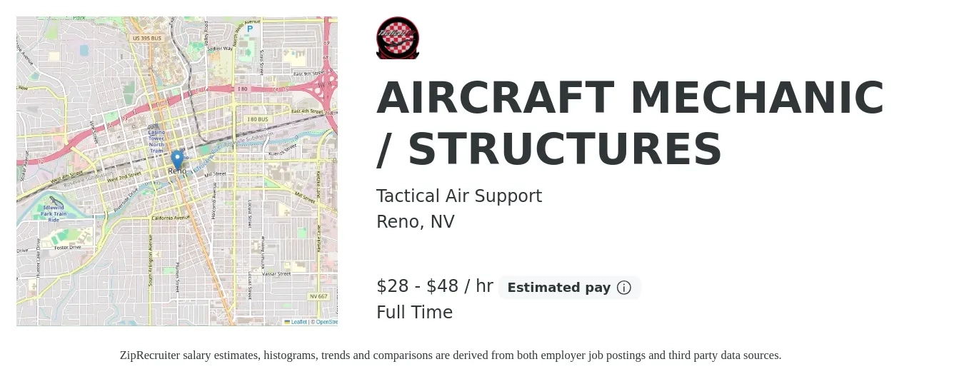 Tactical Air Support job posting for a AIRCRAFT MECHANIC / STRUCTURES in Reno, NV with a salary of $30 to $50 Hourly with a map of Reno location.
