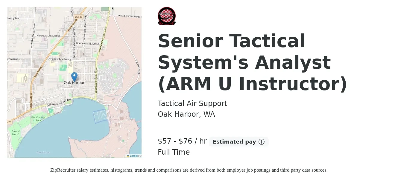 Tactical Air Support job posting for a Senior Tactical System's Analyst (ARM U Instructor) in Oak Harbor, WA with a salary of $60 to $80 Hourly with a map of Oak Harbor location.