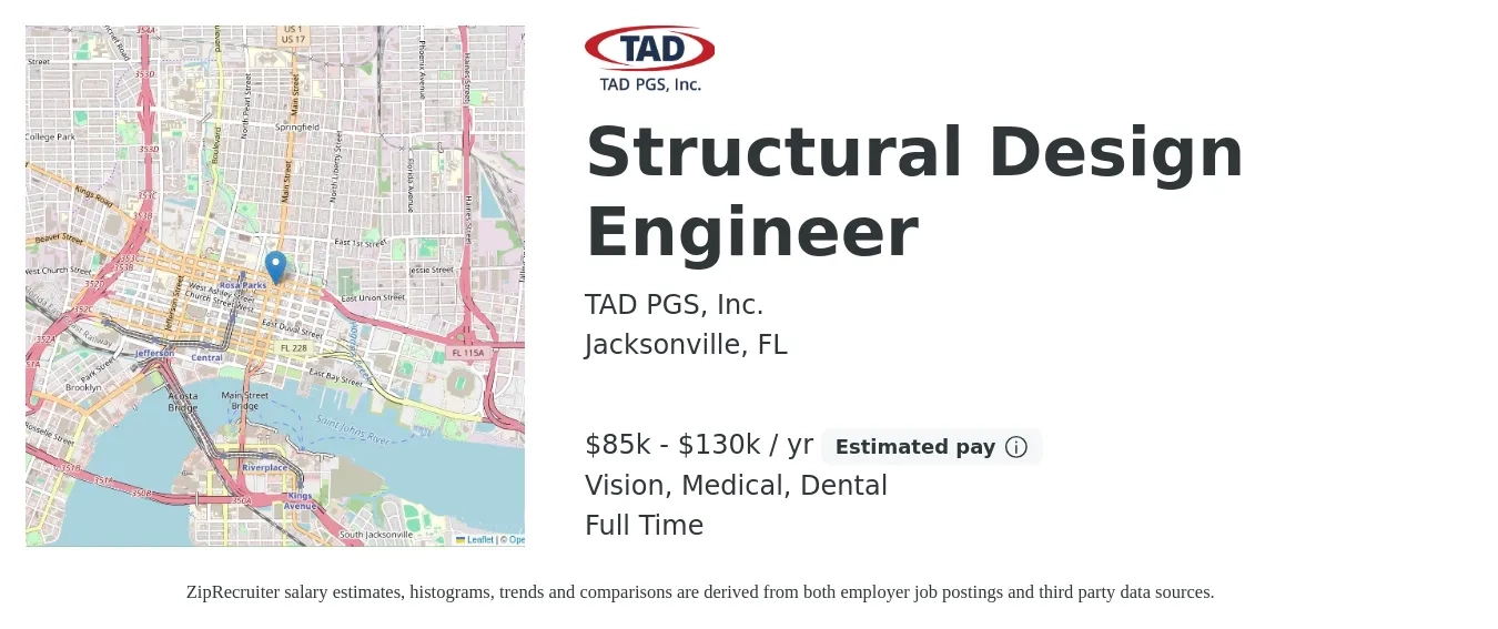 TAD PGS, Inc. job posting for a Structural Design Engineer in Jacksonville, FL with a salary of $85,000 to $130,000 Yearly and benefits including medical, retirement, vision, and dental with a map of Jacksonville location.