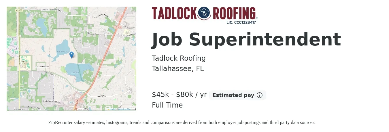 Tadlock Roofing job posting for a Job Superintendent in Tallahassee, FL with a salary of $67,400 to $109,700 Yearly with a map of Tallahassee location.