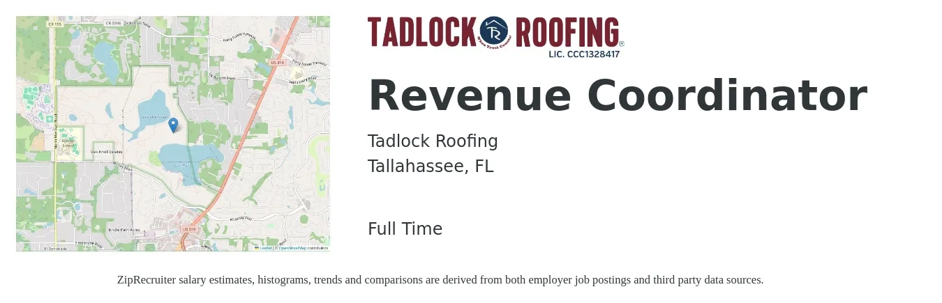 Tadlock Roofing job posting for a Revenue Coordinator in Tallahassee, FL with a salary of $18 to $22 Hourly with a map of Tallahassee location.