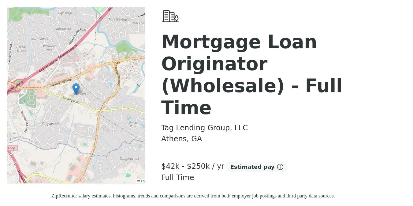 Tag Lending Group, LLC job posting for a Mortgage Loan Originator (Wholesale) - Full Time in Athens, GA with a salary of $42,000 to $250,000 Yearly with a map of Athens location.