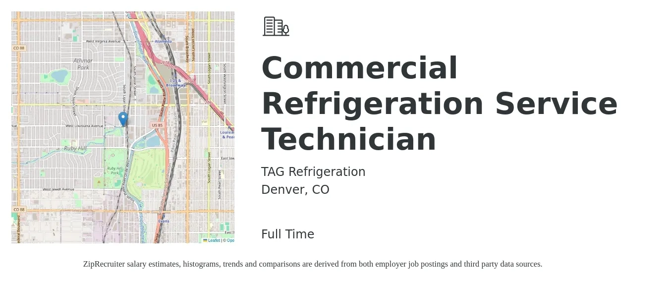 TAG Refrigeration job posting for a Commercial Refrigeration Service Technician in Denver, CO with a salary of $26 to $35 Hourly with a map of Denver location.