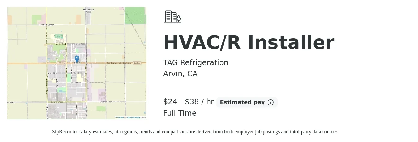 TAG Refrigeration job posting for a HVAC/R Installer in Arvin, CA with a salary of $25 to $40 Hourly with a map of Arvin location.