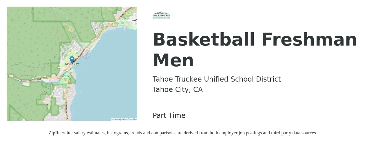 Tahoe Truckee Unified School District job posting for a Basketball Freshman Men in Tahoe City, CA with a salary of $18 to $34 Hourly with a map of Tahoe City location.