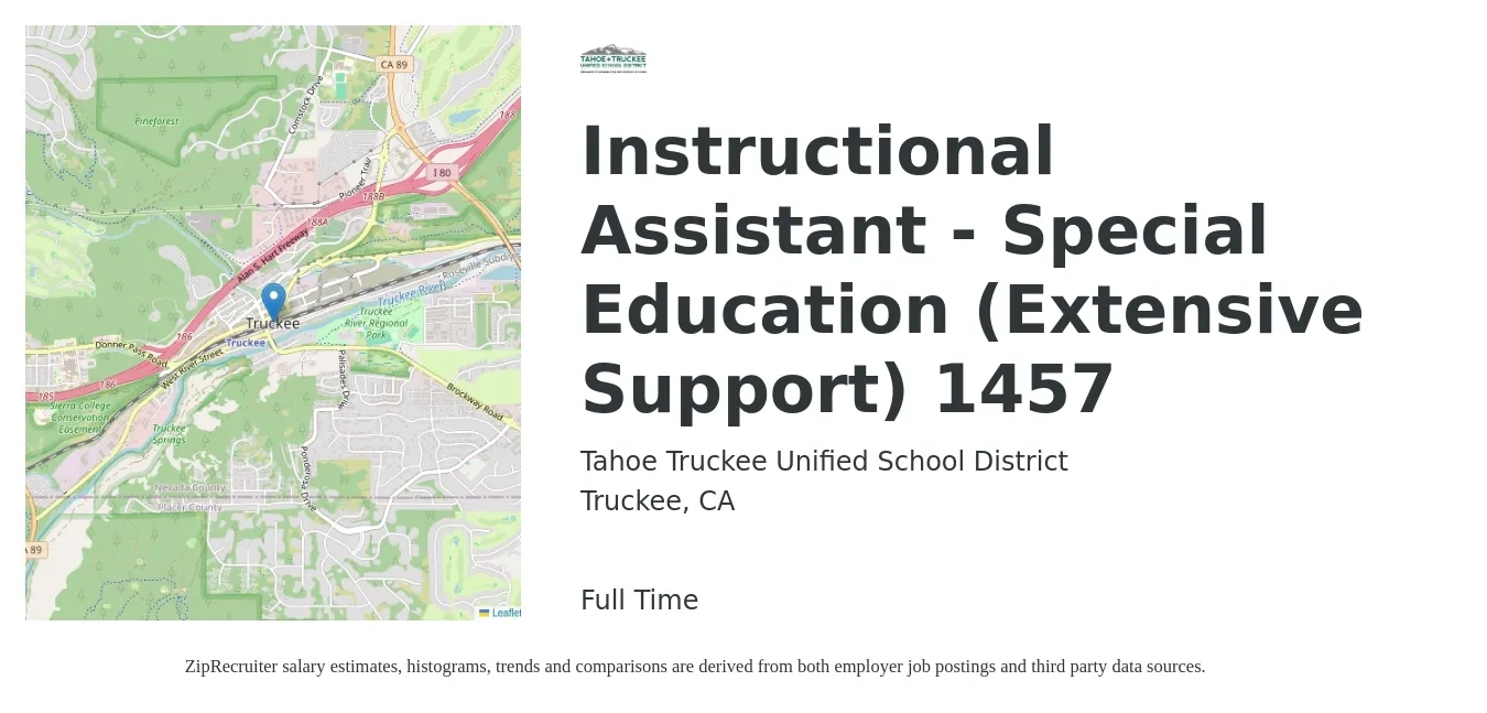 Tahoe Truckee Unified School District job posting for a Instructional Assistant - Special Education (Extensive Support) 1457 in Truckee, CA with a salary of $18 to $23 Hourly with a map of Truckee location.