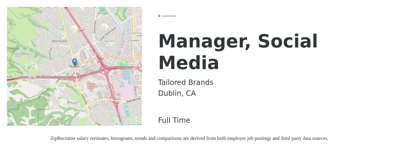 Tailored Brands job posting for a Manager, Social Media in Dublin, CA with a salary of $53,500 to $86,200 Yearly with a map of Dublin location.