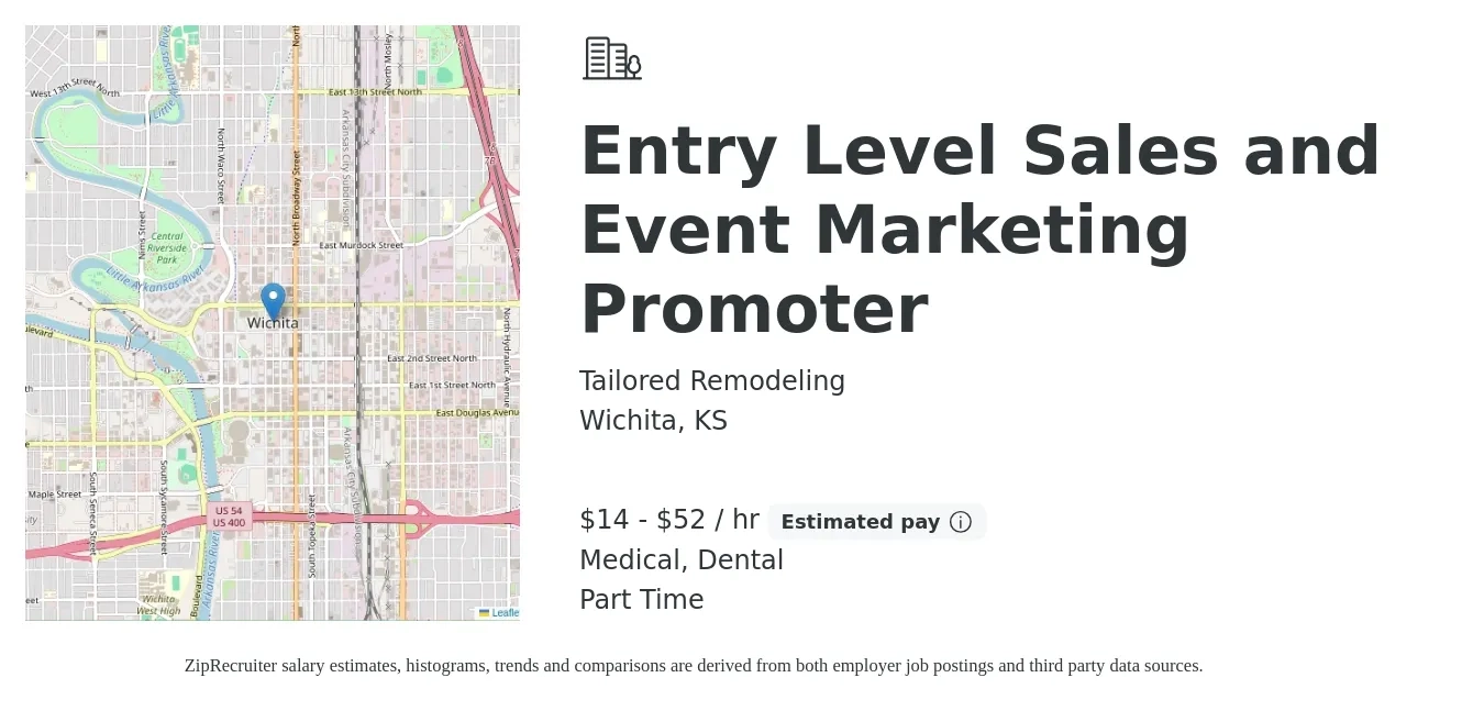 Tailored Remodeling job posting for a Entry Level Sales and Event Marketing Promoter in Wichita, KS with a salary of $15 to $55 Hourly (plus commission) and benefits including medical, and dental with a map of Wichita location.