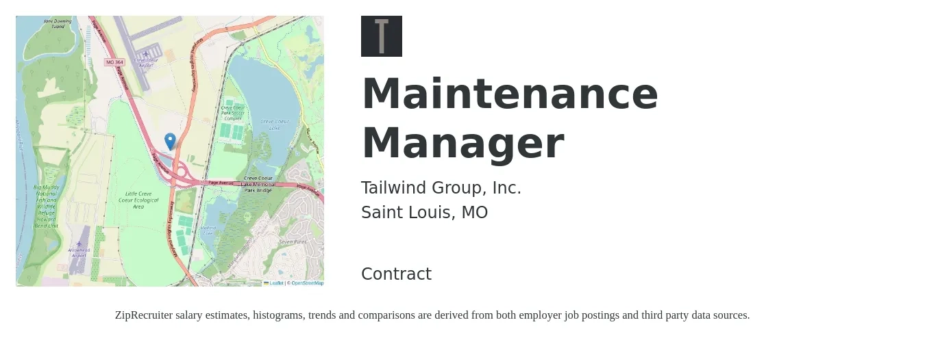 Tailwind Group Inc job posting for a Maintenance Manager in Saint Louis, MO with a salary of $22 to $36 Hourly with a map of Saint Louis location.