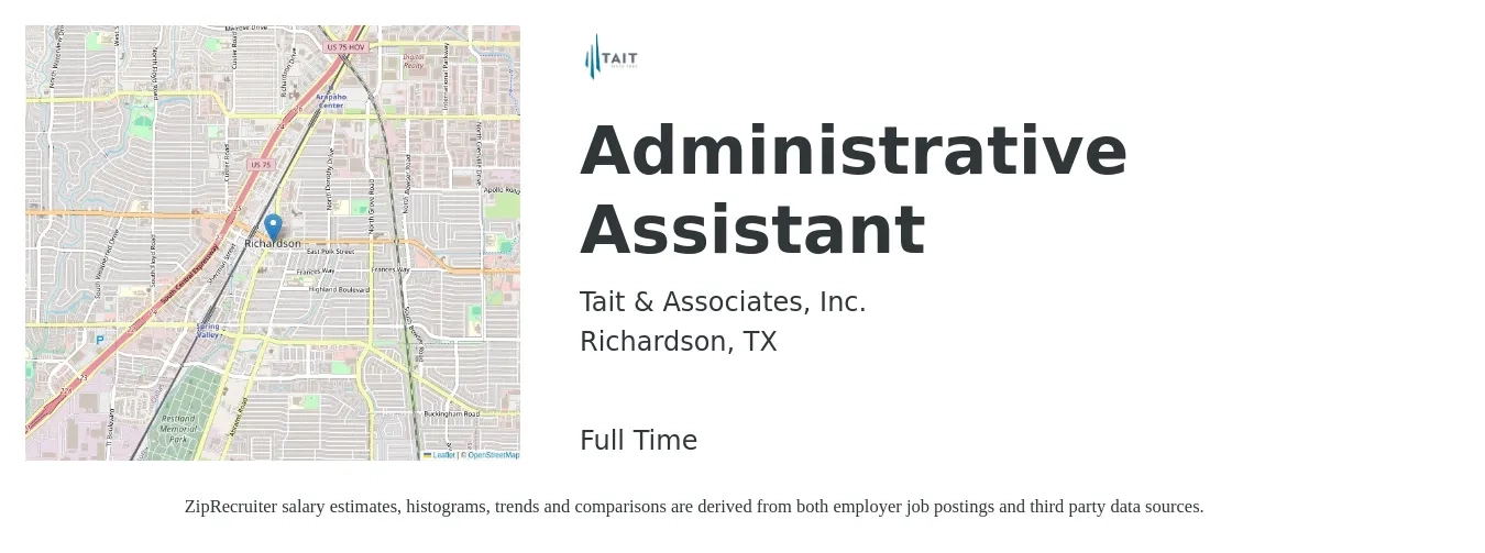 Tait & Associates, Inc. job posting for a Administrative Assistant in Richardson, TX with a salary of $16 to $22 Hourly with a map of Richardson location.