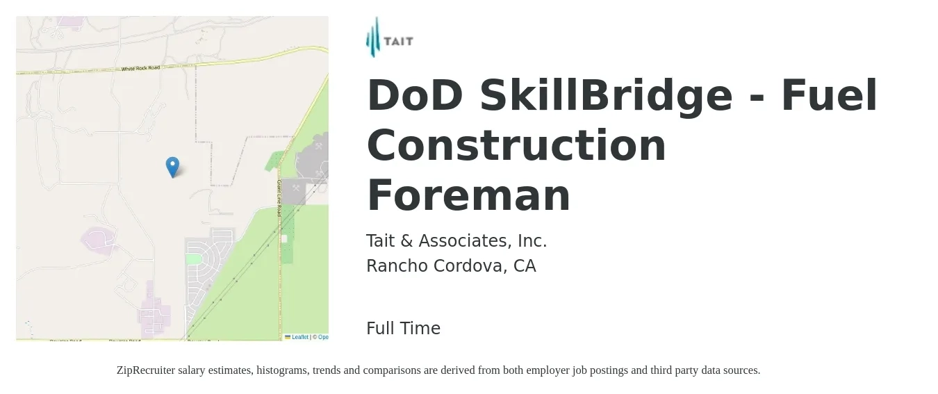 Tait & Associates, Inc. job posting for a DoD SkillBridge - Fuel Construction Foreman in Rancho Cordova, CA with a salary of $73,300 to $119,300 Yearly with a map of Rancho Cordova location.
