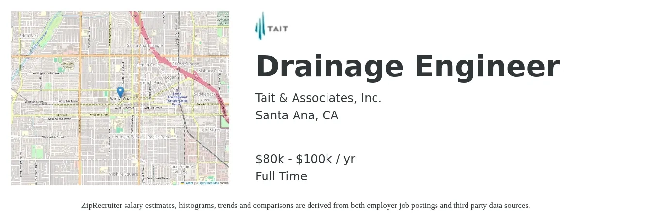 Tait & Associates, Inc. job posting for a Drainage Engineer in Santa Ana, CA with a salary of $80,000 to $100,000 Yearly with a map of Santa Ana location.