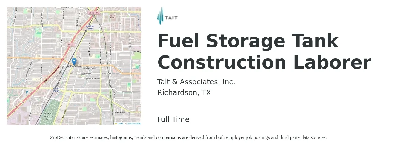 Tait & Associates, Inc. job posting for a Fuel Storage Tank Construction Laborer in Richardson, TX with a salary of $16 to $21 Hourly with a map of Richardson location.