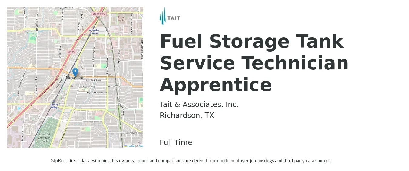 Tait & Associates, Inc. job posting for a Fuel Storage Tank Service Technician Apprentice in Richardson, TX with a salary of $16 to $20 Hourly with a map of Richardson location.