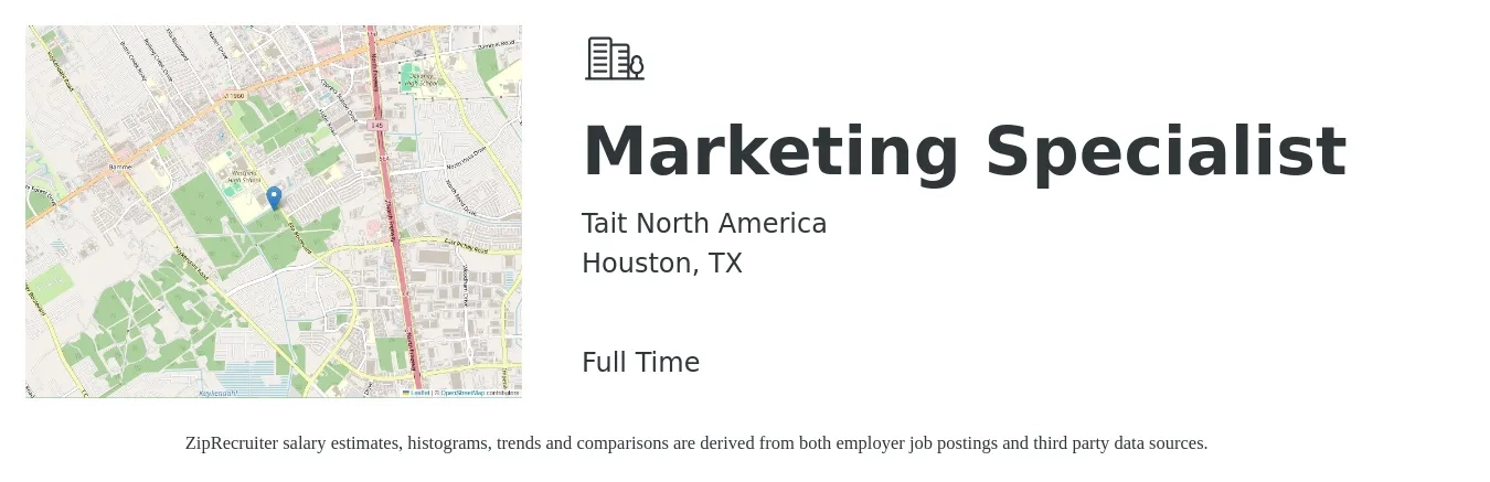 Tait North America job posting for a Marketing Specialist in Houston, TX with a salary of $45,300 to $66,800 Yearly with a map of Houston location.