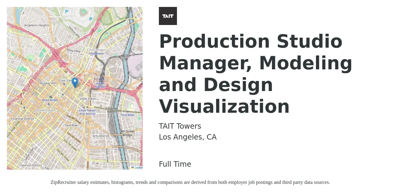 TAIT Towers job posting for a Production Studio Manager, Modeling and Design Visualization in Los Angeles, CA with a salary of $45,300 to $64,600 Yearly with a map of Los Angeles location.