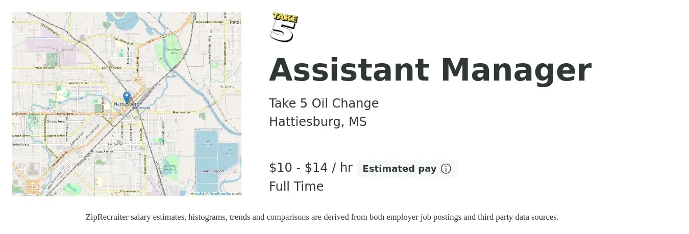Take 5 Oil Change job posting for a Assistant Manager in Hattiesburg, MS with a salary of $11 to $15 Hourly with a map of Hattiesburg location.