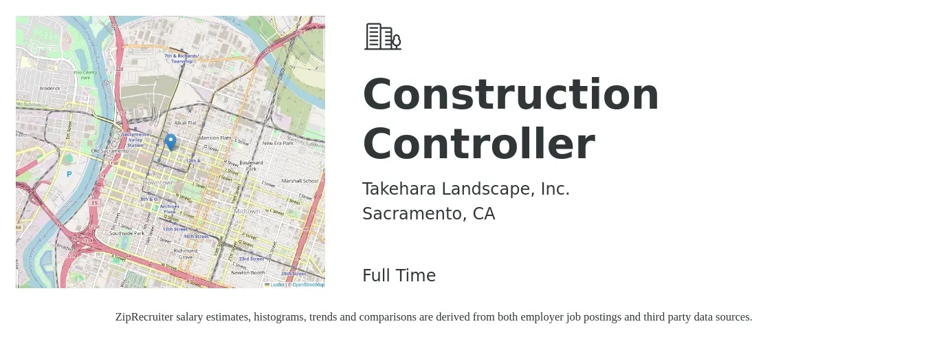 Takehara Landscape, Inc. job posting for a Construction Controller in Sacramento, CA with a salary of $19 to $21 Hourly and benefits including dental, medical, and vision with a map of Sacramento location.