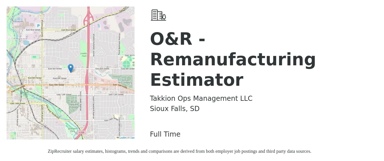 Takkion Ops Management LLC job posting for a O&R - Remanufacturing Estimator in Sioux Falls, SD with a salary of $51,100 to $83,300 Yearly with a map of Sioux Falls location.
