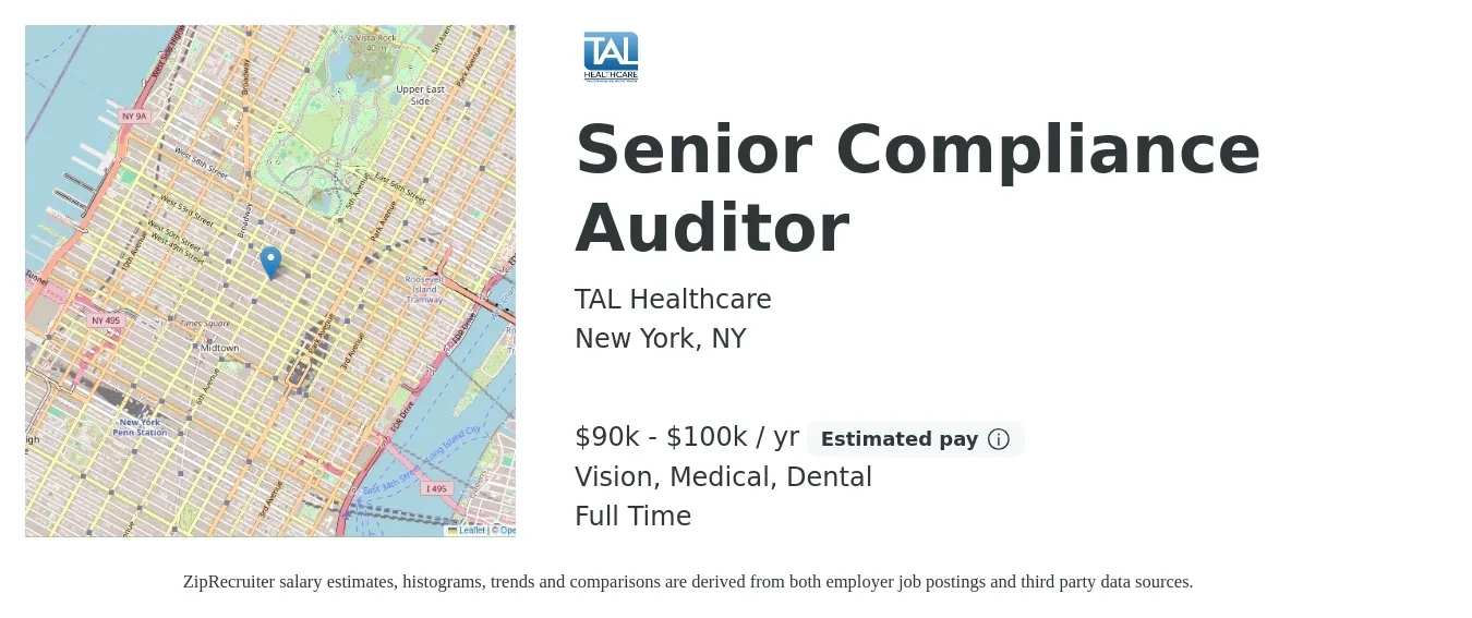 TAL Healthcare job posting for a Senior Compliance Auditor in New York, NY with a salary of $100,000 to $105,000 Yearly and benefits including medical, pto, retirement, vision, dental, and life_insurance with a map of New York location.