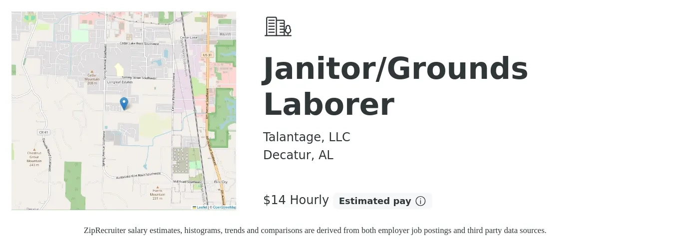 Talantage, LLC job posting for a Janitor/Grounds Laborer in Decatur, AL with a salary of $15 Hourly with a map of Decatur location.