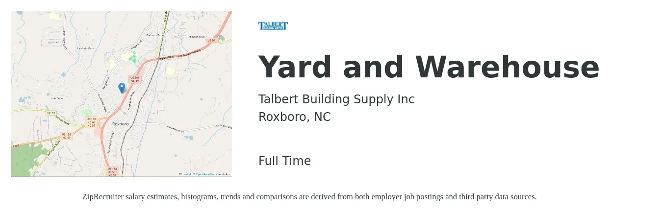 Talbert Building Supply, Inc job posting for a Yard and Warehouse in Roxboro, NC with a salary of $14 to $17 Hourly with a map of Roxboro location.