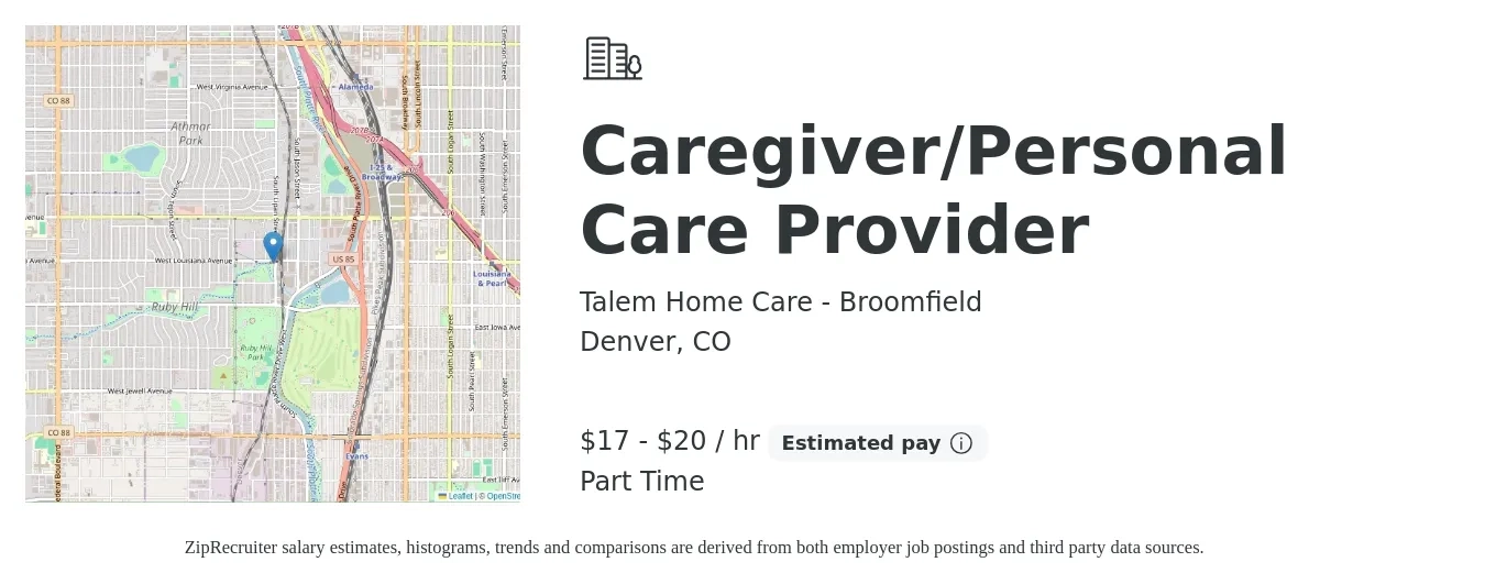 Talem Home Care - Broomfield job posting for a Caregiver/Personal Care Provider in Denver, CO with a salary of $18 to $21 Hourly with a map of Denver location.