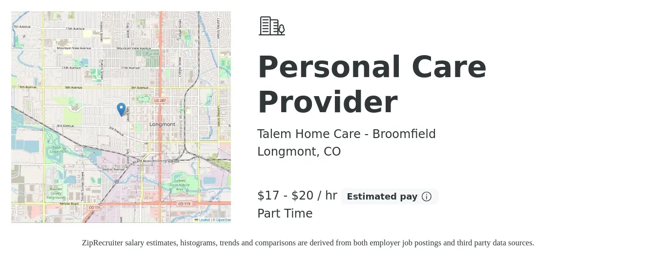 Talem Home Care - Broomfield job posting for a Personal Care Provider in Longmont, CO with a salary of $18 to $21 Hourly with a map of Longmont location.