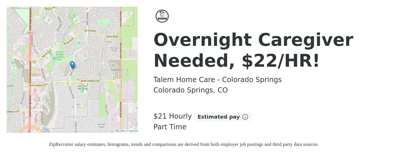 Talem Home Care - Colorado Springs job posting for a Overnight Caregiver Needed, $22/HR! in Colorado Springs, CO with a salary of $22 Hourly with a map of Colorado Springs location.