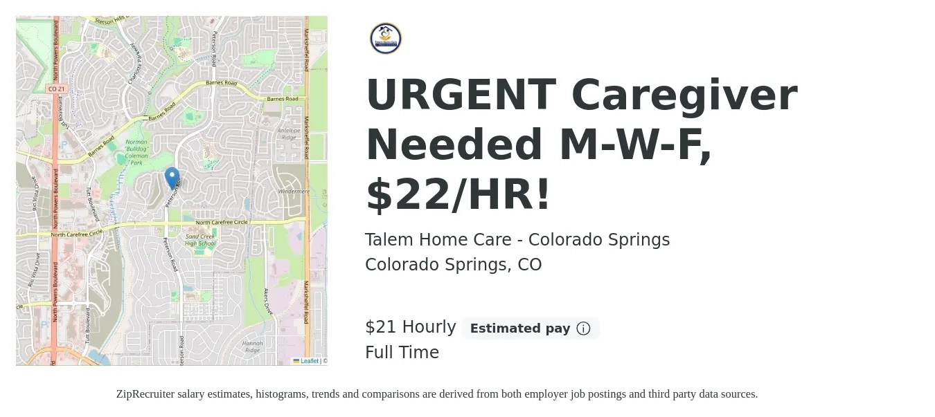 Talem Home Care - Colorado Springs job posting for a URGENT Caregiver Needed M-W-F, $22/HR! in Colorado Springs, CO with a salary of $22 Hourly with a map of Colorado Springs location.